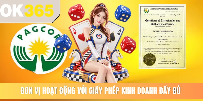 Đơn vị hoạt động với giấy phép kinh doanh đầy đủ 